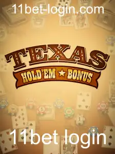 Explorando o Jogo Texas Hold'em Bonus e a Plataforma 11bet Login